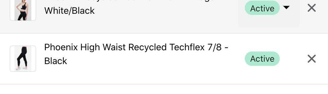 Screenshot of a list showing items "White/Black" and "Phoenix High Waist Recycled Techflex 7/8 - Black" marked as active with a green button.